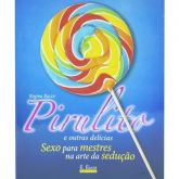 Livro Pirulito Técnicas Sensuais Sexy Fantasy